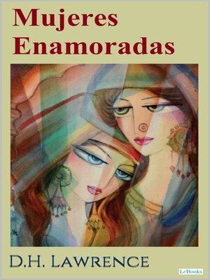 cover image of Mujeres Enamoradas--D.H. Lawrence